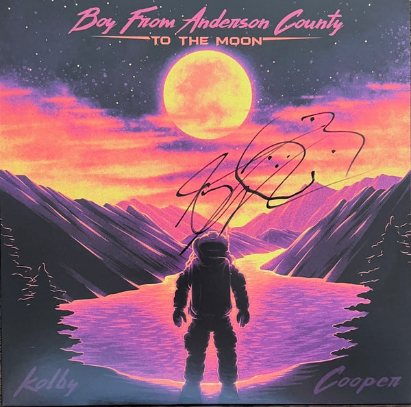 *SIGNED* Boy From Anderson County To The Moon Vinyl