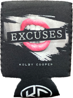 Excuses - Cover Koozie